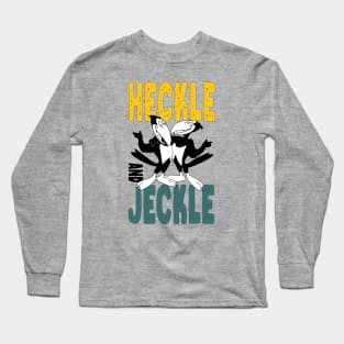 Heckle and Jeckle - Old Cartoon Long Sleeve T-Shirt